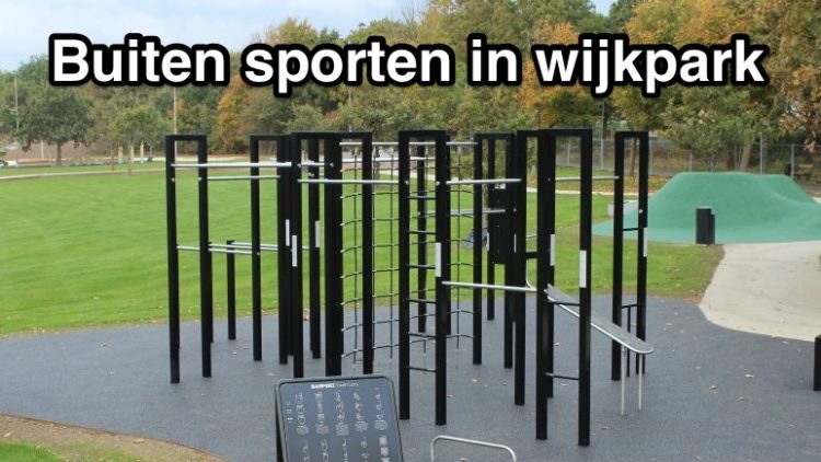 lekker buiten sporten in Wijkpark